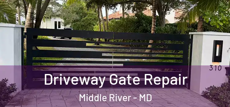 Driveway Gate Repair Middle River - MD